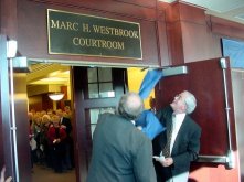 Photo depicting unveiling of Marc Westbrook courtroom